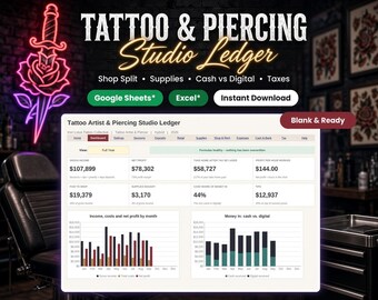 Tattoo Artist Spreadsheet, Piercer Income Expense Sheet, Booth Renter Profit Calculator, Tattoo Shop Bookkeeping, Google Sheets* & Excel*