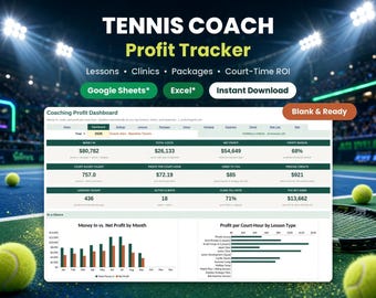 Tennis Coach Profit Tracker | Private Lessons, Clinics, Court Rentals (Google Sheets, Excel)