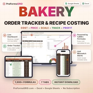 Bakery order tracker and recipe costing spreadsheet template for Google Sheets* and Excel* shown on laptop, tablet and phone with 1,800+ formulas and 7 tabs