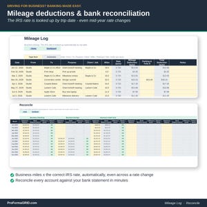 Mileage Log tab looking up the correct IRS business mileage rate by trip date, stacked above the Reconcile tab matching each bank account to its statement balance