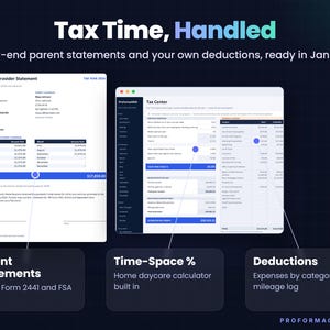 Year-end child care provider tax statement listing monthly parent payments for IRS Form 2441, next to a Tax Center tab with a Time-Space percentage calculator, expenses by category and mileage deduction.