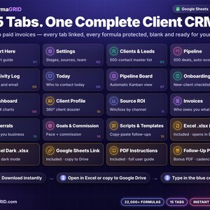 Overview of all 15 tabs in the client CRM template plus delivered files: Excel* light and dark .xlsx, Google Sheets* link, PDF instructions and bonus Follow-Up Playbook PDF