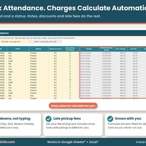 Daycare attendance log spreadsheet with child and status dropdowns, hours, late pickup minutes and automatic care charges, late fees and totals.