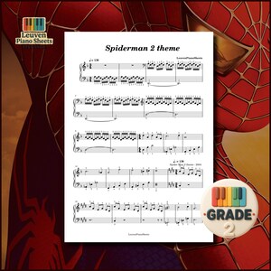 Può includere: Un foglio bianco di spartito per pianoforte intitolato Spiderman 2 theme con notazione musicale nera, pentagrammi e numerazione delle dita. Il documento include il testo Leuven Piano Sheets e un badge circolare con un'icona di pianoforte e il testo GRADE 2.