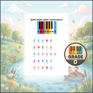 May include: A musical learning sheet titled Row, Row, Row Your Boat featuring a colorful piano keyboard diagram with lettered keys and lyrics color-coded to match the notes. A circular badge labeled Grade 0 is displayed on the right side.