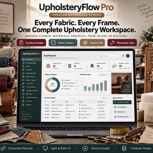 May include: A laptop displaying the UpholsteryFlow Pro dashboard, a software interface for managing furniture upholstery projects. The screen shows project status charts, client lists, and intake data. The surrounding area features fabric swatches.