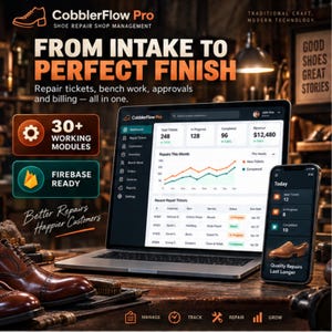 Peut inclure: Un ordinateur portable et un smartphone affichant l'interface du logiciel de gestion de cordonnerie CobblerFlow Pro. Les écrans présentent des tableaux de bord avec des tickets de réparation, des revenus et des graphiques. Texte : From Intake to Perfect Finish.