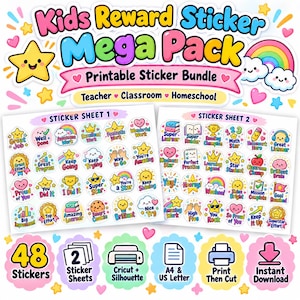 May include: A digital printable sticker bundle titled Kids Reward Sticker Mega Pack. It includes two sheets featuring 48 circular stickers with colourful illustrations of stars, rainbows, and hearts, along with motivational text like Great Job and Well Done.