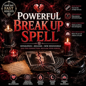 Könnte beinhalten: Eine dunkle, mystische Grafik mit dem Text POWERFUL BREAK UP SPELL, einem zerrissenen Foto eines Paares, schwarzen und roten Kerzen, einer Pergamentrolle mit Affirmationen, einem Mörser mit Stößel sowie verschiedenen okkulten Symbolen.