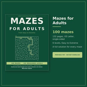 Puede incluir: Un libro de acertijos verde oscuro titulado Mazes for Adults de Marlow Quill. La portada presenta un gr&aacute;fico de laberinto blanco, 100 laberintos, seis niveles, 132 p&aacute;ginas, tama&ntilde;o US Letter, una cara y soluciones. Texto: Printable PDF Instant Download.