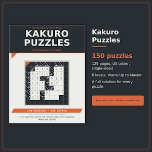 Puede incluir: Una portada de producto digital para un libro de rompecabezas Kakuro de Marlow Quill. La portada muestra una cuadr&iacute;cula de rompecabezas en blanco y negro, el t&iacute;tulo Kakuro Puzzles y texto que indica 150 rompecabezas, 129 p&aacute;ginas y formato PDF.