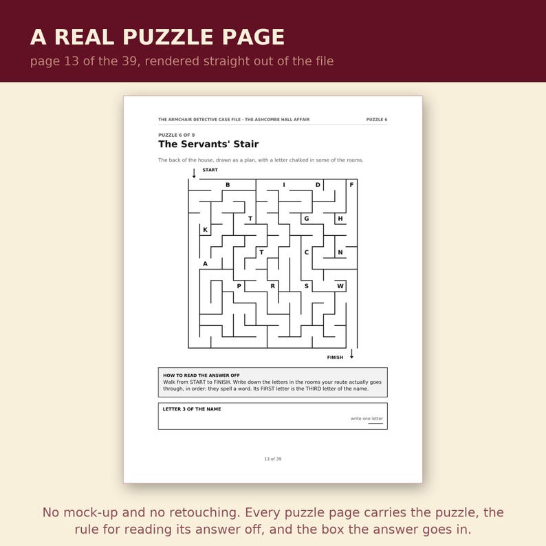 Peut inclure: Une page de puzzle blanche intitul&eacute;e The Servants' Stair issue de The Armchair Detective Case File. La page pr&eacute;sente un labyrinthe en noir et blanc avec des lettres dispers&eacute;es, des instructions pour lire la r&eacute;ponse et une case pour la lettre finale.