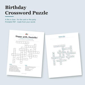 May include: A printable birthday crossword puzzle featuring the text Birthday Crossword Puzzle, A life in clues, for the card or the party, Printable PDF, made from your words, Happy 40th, Danielle!, and Answer Key with filled-in puzzle words.