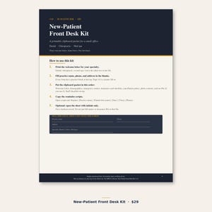 Peut inclure: Un document imprimable New-Patient Front Desk Kit avec un en-tête bleu foncé et du texte blanc. La page comprend des instructions sur l'utilisation du kit, une section pour les détails du cabinet et un pied de page avec des mentions légales.