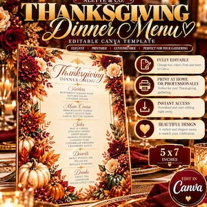 May include: A 5x7 inch Thanksgiving dinner menu template featuring a cream-colored background with a border of autumn-themed flowers, leaves, and pumpkins. The text lists starters, main course, sides, desserts, and drinks in a serif font.