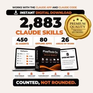 以下が含まれることがあります： 2,883のClaudeスキル、450のAIエージェント、80のオフラインアプリ、26の作業領域を含むデジタル製品バンドル。画像にはPixelTools Co. Skills Bundleと書かれた黒い箱、ノートパソコン、タブレット、金色のプレミアム品質シールが含まれています。