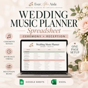 May include: A laptop displaying a digital wedding music planner spreadsheet with columns for moment, song, artist, and notes. The screen shows sections for ceremony and reception. Icons for ceremony songs, entrance timing, and reception music are visible.
