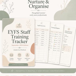 May include: An EYFS Staff Training Tracker editable Excel workbook for early years professionals. The cover features the text Nurture & Organise, September 2026 Edition, and icons for training overview, renewal dates, and staff review pages.