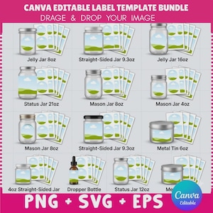 Pode incluir: Um pacote de modelos de etiquetas editáveis Canva com vários potes de vidro, um frasco conta-gotas e uma lata de metal. Cada item é exibido com folhas de etiquetas. O texto inclui Jelly Jar 8oz, 16oz, Mason Jar 4oz, 8oz e Status Jar 12oz.