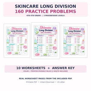 May include: A set of Skincare Long Division 160 Practice Problems worksheets for 4th-5th grade. The printable PDF includes 10 worksheets and an answer key, featuring math problems organized into Cleanse, Treat, Nourish, and Glow sections.