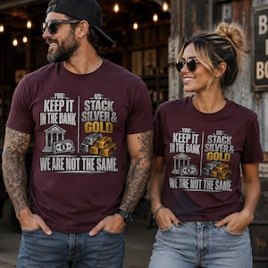 Stack Silver & Gold Shirt | Precious Metals Investor Tee | Anti-Bank Money Meme