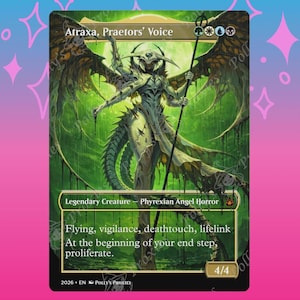 May include: A collectible trading card titled Atraxa, Praetors' Voice, featuring a green and white winged creature holding a staff. The card text includes Legendary Creature, Phyrexian Angel Horror, and game mechanics like flying, vigilance, and proliferate.