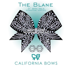 Könnte beinhalten: Eine schwarze Schleifenform mit Strassmuster und dem Text THE BLANE 3" WITH TAILS RHINESTONE TEMPLATE. Enthält zwei kreisförmige Symbole mit der Beschriftung ss10 und ss20 sowie den Text CALIFORNIA BOWS mit einem Schleifenlogo unten.