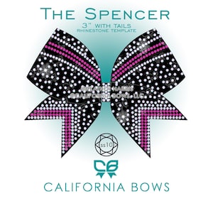 May include: A rhinestone template for a 3-inch bow with tails, labelled The Spencer. The design features a black bow shape adorned with white and pink rhinestones in a dot pattern. Text includes Heather Harris and California Bows, LLC.