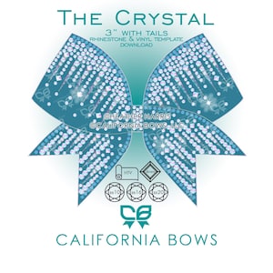 Puede incluir: Un gráfico de lazo color cerceta con una plantilla de diamantes de imitación y vinilo, con el texto THE CRYSTAL 3" WITH TAILS RHINESTONE & VINYL TEMPLATE DOWNLOAD, ©HEATHER HARRIS ©CALIFORNIA BOWS, LLC, e iconos para HTV, 4mm y piedras SS10, SS16, SS20.