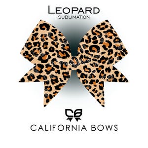May include: A large, decorative bow with a leopard print design. The bow features a tan background with black and brown spots. The text "LEOPARD SUBMLIMATION" is at the top, and "CALIFORNIA BOWS" is at the bottom.