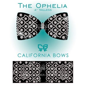 May include: A black bow tie with a white floral pattern, labeled "The Ophelia 4" Tailess." The bow tie is from "California Bows." The design is repeated in a smaller version below the bow tie.
