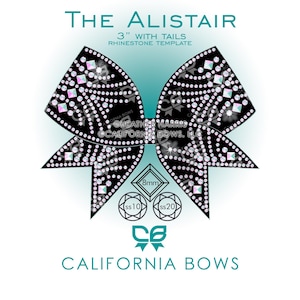 May include: A black bow-shaped rhinestone template titled The Alistair 3" with tails. The design features a pattern of small circular and square rhinestones. Below the bow are icons labelled 8mm, ss10, and ss20. Text includes California Bows.