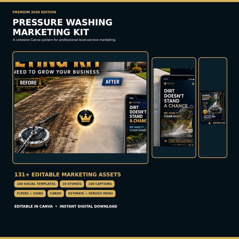 May include: A digital marketing kit for pressure washing businesses featuring 131 editable assets. The display shows before and after cleaning comparisons, mobile phone mockups with the text DIRT DOESN'T STAND A CHANCE, and social templates.