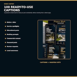 May include: A digital marketing resource titled 100 READY-TO-USE CAPTIONS featuring a list of content categories including before/after and service spotlights, alongside a preview of social media graphics for pressure washing businesses.