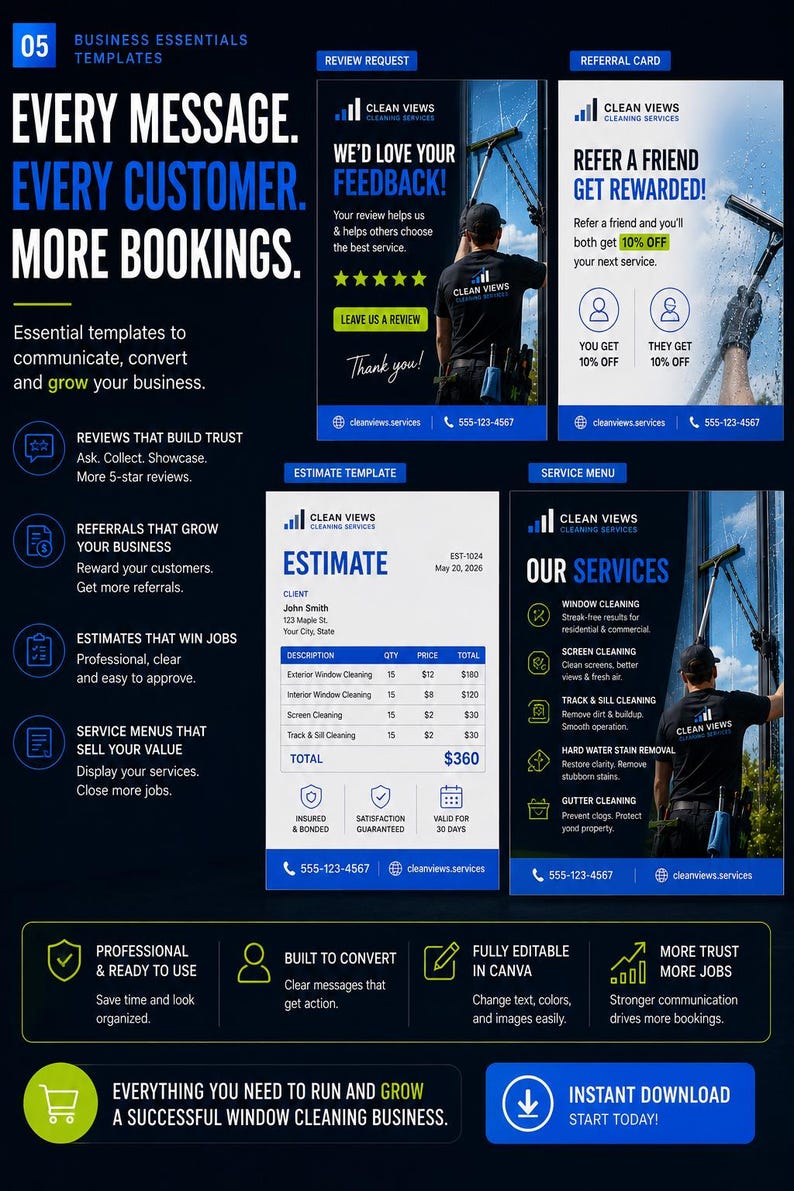 May include: A collection of business essential templates for window cleaning services, featuring designs for review requests, referral cards, estimates, and service menus. The templates include text, icons, and imagery of a person cleaning windows.