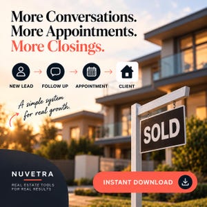 May include: A digital graphic for real estate featuring the text More Conversations. More Appointments. More Closings. A process flow shows icons for New Lead, Follow Up, Appointment, and Client. A Sold sign stands before a house with a download button.