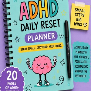 May include: A spiral-bound ADHD Daily Reset Planner with a light blue cover featuring a pink cartoon brain character, stars, and sun icons. The text reads ADHD DAILY RESET PLANNER, START SMALL. STAY KIND. KEEP GOING. A black pen and sticky notes are included.