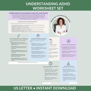 May include: A digital worksheet set titled Understanding ADHD Worksheet Set, featuring educational content on executive functioning, ADHD brain triggers, and reframing internal narratives. Includes a circular photo of a therapist and text.