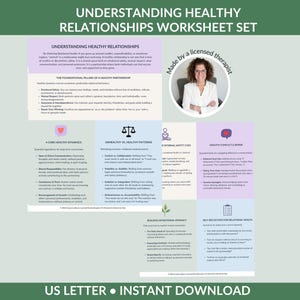 May include: A digital worksheet set titled Understanding Healthy Relationships, featuring sections on pillars, dynamics, and conflict repair. It includes a circular portrait of a therapist and text-based guidance on relational health in US Letter format.