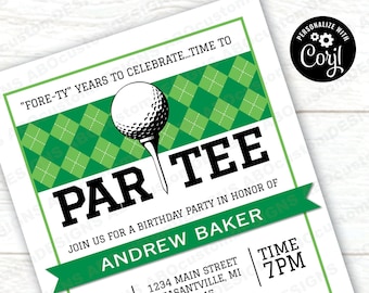 EDITABLE Golf Birthday ParTEE Invite | Printable Golf Birthday Invitations  | Golf Fore-ty Years Invite | CORJL Template | digital file