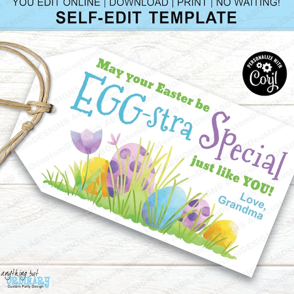 EDITABLE EGGstra Special Easter Tags | Printable Easter Egg Gift Tags | Easter Egg Favor Tags | CORJL Template | digital file