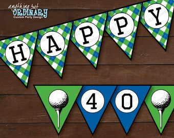 Blue and Green Golf Birthday Banner | ParTEE Printable Golf Banner | 40th Birthday Banner | INSTANT DOWNLOAD | digital file