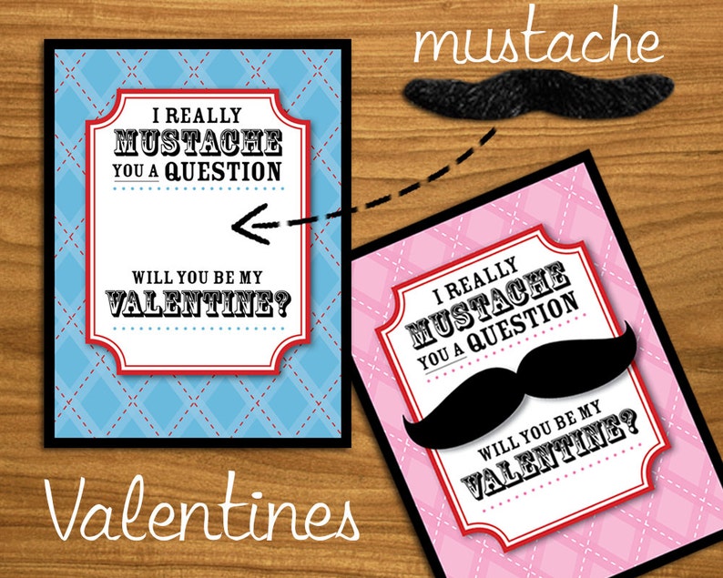 DIY Valentines, Customizable Mustache You Cards, INSTANT DOWNLOAD, printable digital file image 2