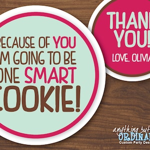 Smart Cookie Gift Tags, New School Year Teacher Gift, DIY Circle Labels for Caregivers, INSTANT DOWNLOAD, digital printable file