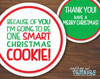 Smart Cookie Christmas Gift Tags, Teacher Gift, DIY Circle Labels for Caregivers, INSTANT DOWNLOAD, digital printable file