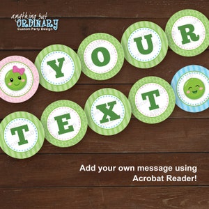 Editable Sweet Pea Banner in Pink and Blue / Two Peas in a Pod Custom Message Circle Banner / INSTANT DOWNLOAD / digital file