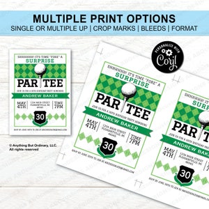 May include: Green and white golf-themed birthday party invitation with the text "SHHHHHH! It's time 'fore' a surprise Par Tee" and "Join us for a 30th birthday party honoring Andrew Baker". The invitation includes the date, time, and address for the party.