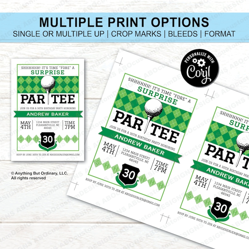 May include: Green and white golf-themed birthday party invitation with the text "SHHHHHH! It's time 'fore' a surprise Par Tee" and "Join us for a 30th birthday party honoring Andrew Baker". The invitation includes the date, time, and address for the party.
