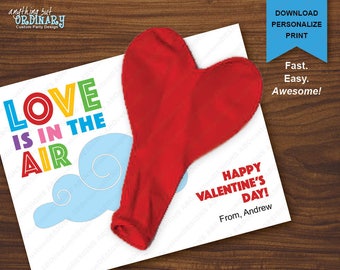 May include: A printable Valentine's Day card with a red heart-shaped balloon and the text "LOVE IS IN THE AIR" in rainbow colors. The card also includes the text "HAPPY VALENTINE'S DAY!" and "From, Andrew".