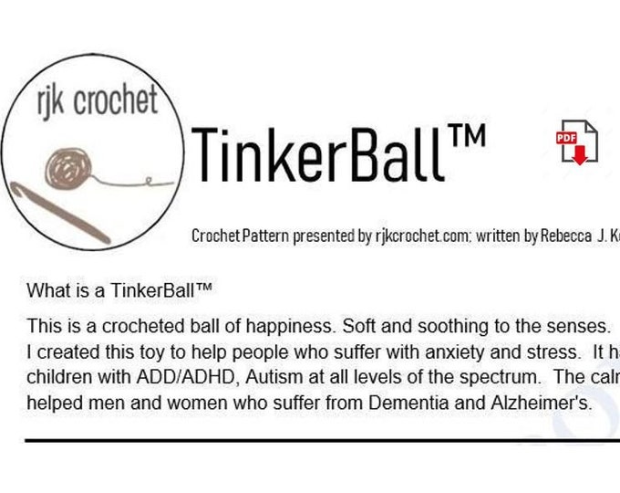 Sensory Soft Autism Toy- TinkerBall - Crochet PATTERN ONLY- Digital Download- Sensory Toy, Dementia Fidget Toy, Anxiety Depression Relief